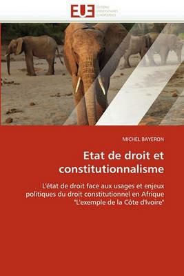 Etat de Droit Et Constitutionnalisme - Bayeron-M - cover