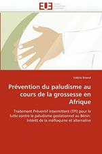 Pr vention Du Paludisme Au Cours de la Grossesse En Afrique