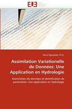 Assimilation Variationelle de Donn es: Une Application En Hydrologie
