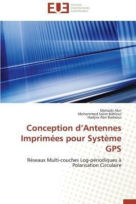 Conception D Antennes Imprim es Pour Syst me GPS - Collectif - cover