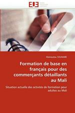 Formation de Base En Fran ais Pour Des Commer ants D taillants Au Mali