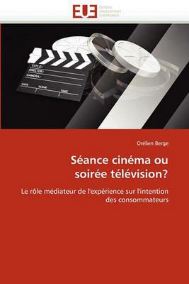 S ance Cin ma Ou Soir e T l vision? - Berge-O - cover