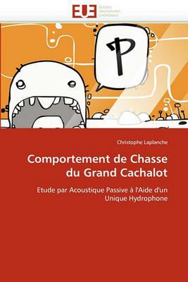 Comportement de Chasse Du Grand Cachalot - LaPlanche-C - cover