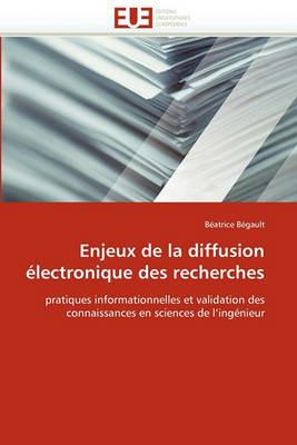 Enjeux de la Diffusion  lectronique Des Recherches - Begault-B - cover