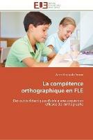 La competence orthographique en fle - Amrani-A - cover