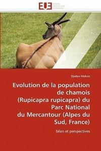 Evolution de la Population de Chamois (Rupicapra Rupicapra) Du Parc National Du Mercantour - Moksia-D - cover
