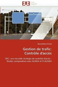 Gestion de Trafic: Contr le d''acc s - Kamel-B - cover