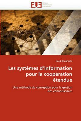 Les Syst mes d''information Pour La Coop ration  tendue - Boughzala-I - cover