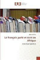 Le francais parle et ecrit en afrique - Biloa-E - cover