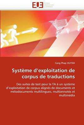 Syst me d''exploitation de Corpus de Traductions - Huynh-C - cover