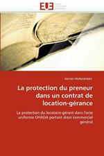 La Protection Du Preneur Dans Un Contrat de Location-G rance