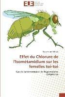 Effet du chlorure de l'isometamidium sur les femelles tse-tse