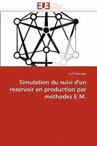 Simulation Du Suivi d'Un R servoir En Production Par M thodes E.M. - Schamper-C - cover
