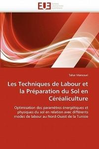Les Techniques de Labour Et La Pr paration Du Sol En C r aliculture - Mansouri-T - cover