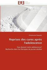 Reprises Des Cures Apr s l'Adolescence