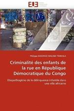 Criminalit  Des Enfants de la Rue En R publique D mocratique Du Congo