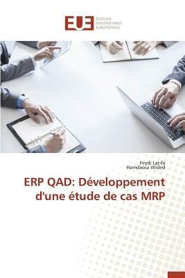 Erp Qad: D veloppement d'Une  tude de Cas MRP - Collectif - cover