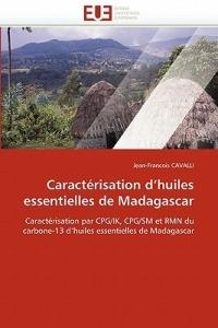 Caract risation D Huiles Essentielles de Madagascar - Cavalli-J - cover