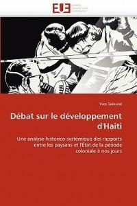 D bat Sur Le D veloppement d''haiti - Sainsine-Y - cover