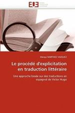 Le Proc d  d''explicitation En Traduction Litt raire