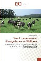 Sante mammaire et elevage bovin en wallonie