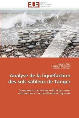 Analyse de la Liqu faction Des Sols Sableux de Tanger - Collectif - cover