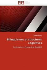 Bilinguismes Et Structures Cognitives