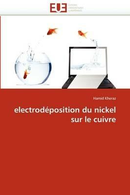 Electrod position Du Nickel Sur Le Cuivre - Kheraz-H - cover