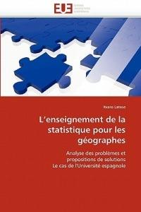 L''enseignement de la Statistique Pour Les G ographes - Latasa-I - cover