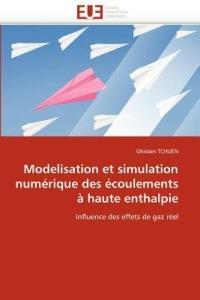 Modelisation Et Simulation Num rique Des  coulements   Haute Enthalpie - Tchuen-G - cover