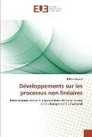 Developpements sur les processus non lineaires - Honore-H - cover