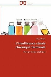L'Insuffisance R nale Chronique Terminale - Lablanche-J - cover