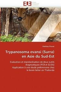 Trypanosoma Evansi (Surra) En Asie Du Sud-Est - Pruvot-M - cover