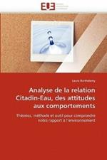 Analyse de la Relation Citadin-Eau, Des Attitudes Aux Comportements