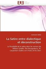 La Satire Entre Dialectique Et D construction