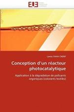 Conception D Un R acteur Photocatalytique