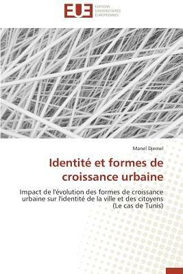 Identit  Et Formes de Croissance Urbaine - Djemel-M - cover