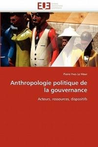 Anthropologie Politique de la Gouvernance - Le Meur-P - cover