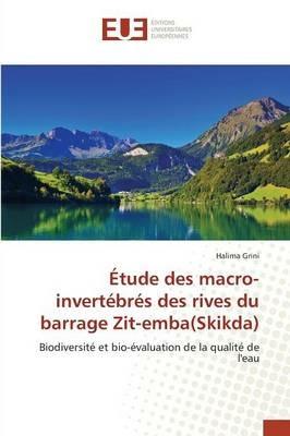 Etude Des Macro-Invertebres Des Rives Du Barrage Zit-Emba(skikda) - Grini-H - cover