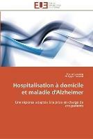 Hospitalisation a domicile et maladie d'alzheimer - Collectif - cover