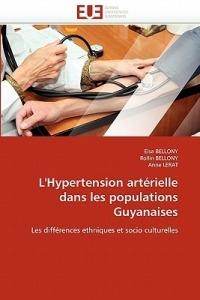 L'Hypertension Art rielle Dans Les Populations Guyanaises - Collectif - cover