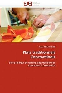 Plats Traditionnels Constantinois - Benlacheheb-R - cover