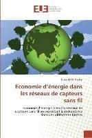 Economie D Energie Dans Les Reseaux de Capteurs Sans Fil