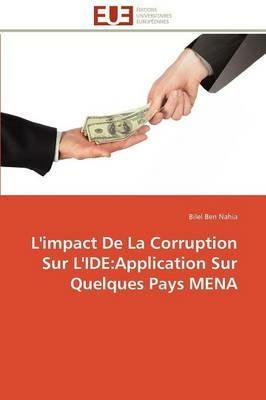 L'Impact de la Corruption Sur l'Ide: Application Sur Quelques Pays Mena - Nahia-B - cover