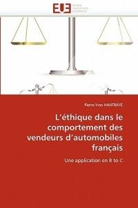 L'' thique Dans Le Comportement Des Vendeurs d''automobiles Fran ais - Hantraye-P - cover