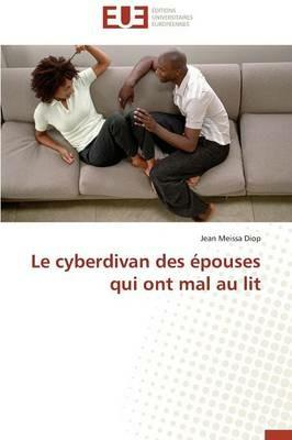 Le Cyberdivan Des  pouses Qui Ont Mal Au Lit - Diop-J - cover