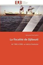 La Fiscalit  de Djibouti