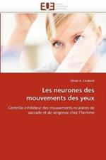 Les Neurones Des Mouvements Des Yeux