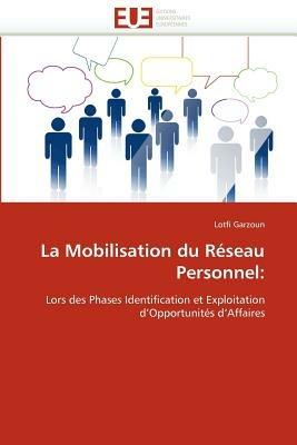 La Mobilisation Du R seau Personnel - Garzoun-L - cover