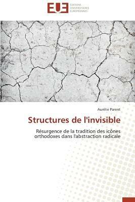 Structures de l'Invisible - Parent-A - cover